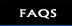 FAQs
